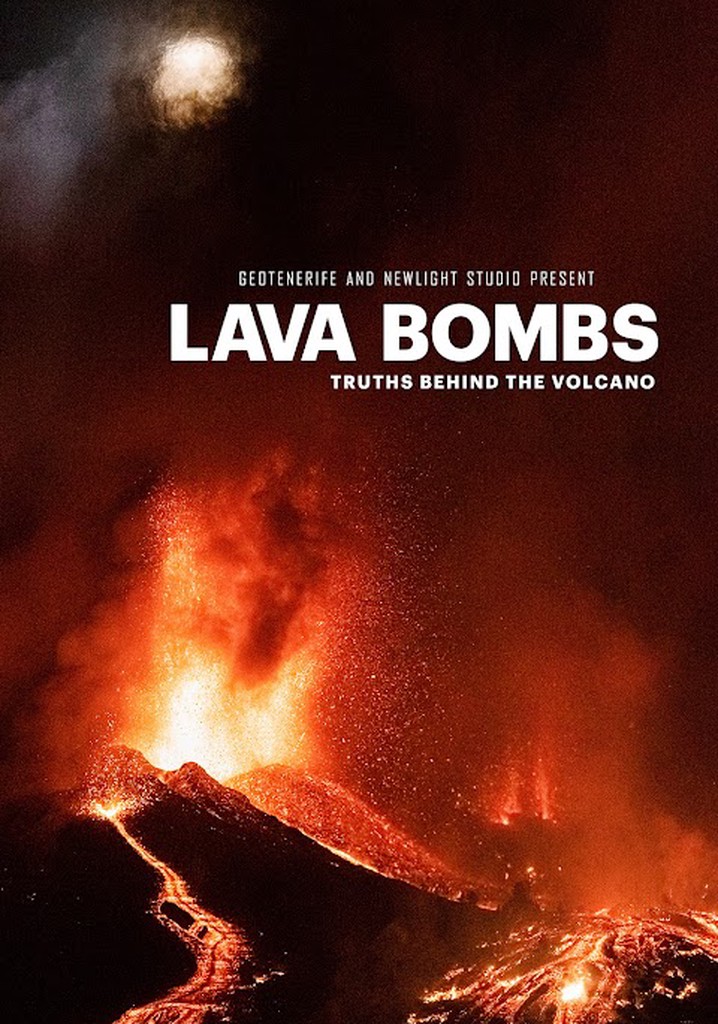 Lava Bombs Truths behind the volcano streaming